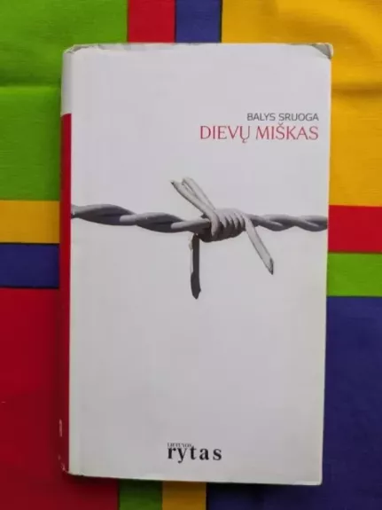 Dievų miškas. „Lietuvos ryto“ kolekcija. Nr. 1