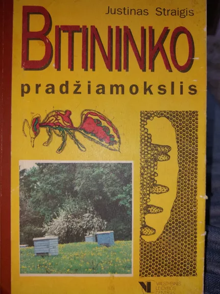 Bitininko pradžiamokslis - J. Straigis, knyga