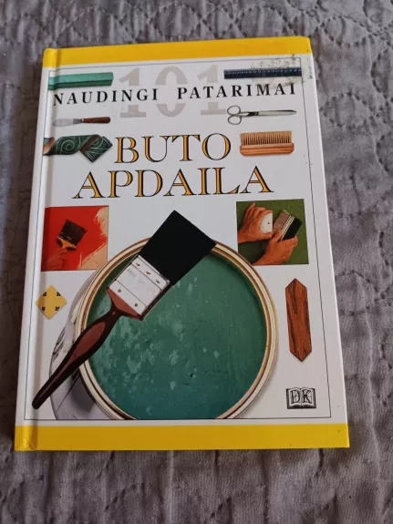 Buto apdaila. 101 naudingi patarimai
