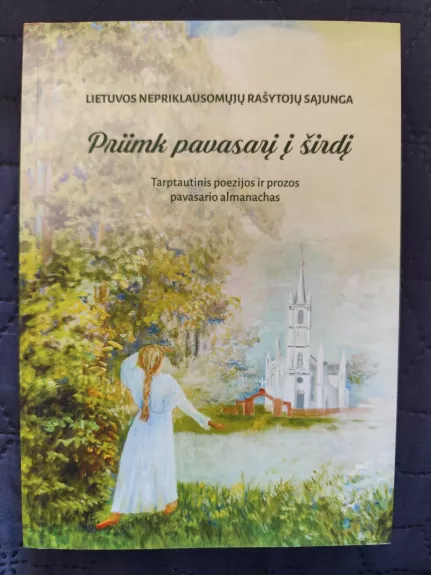 Priimk pavasarį į širdį