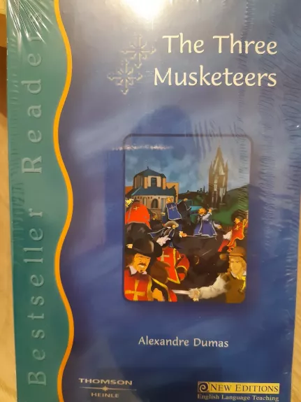 The Three Musketeers:  Best Seller Readers by Diana Kordas; Sophia Zaphiropoulos with Audio CD