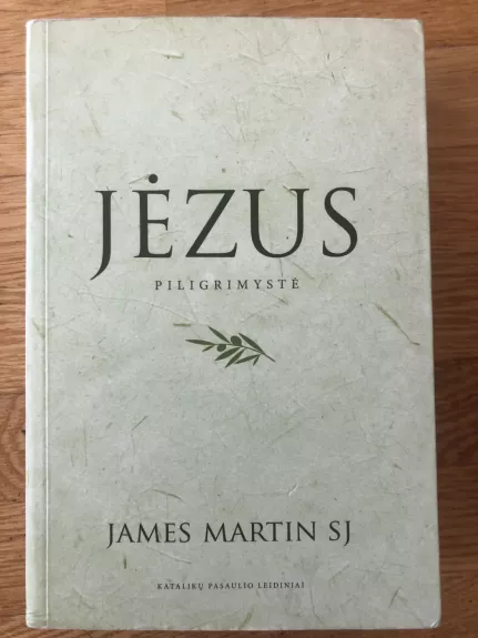 Jėzus. Piligrimystė