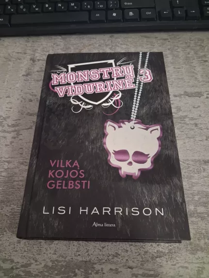 Monstrų vidurinė 3. Vilką kojos gelbsti.