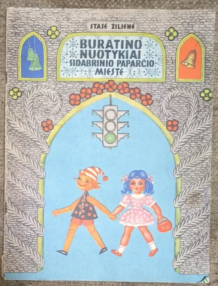 Buratino nuotykiai Sidabrinio paparčio mieste