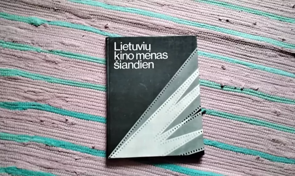 Lietuvių kino menas šiandien