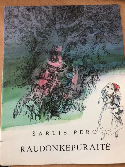 Š.Pero Raudonkepuraitė(Skliutauskaitės iliustracijos)