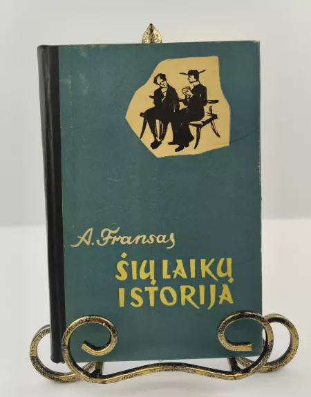 Šių laikų istorija. II tomas