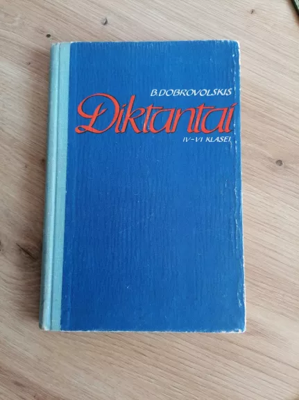 Diktantai IV - VI klasei