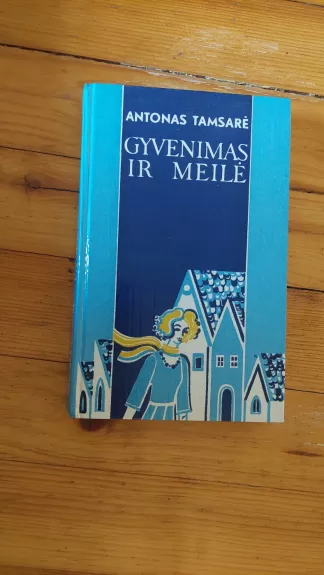 Gyvenimas ir meilė