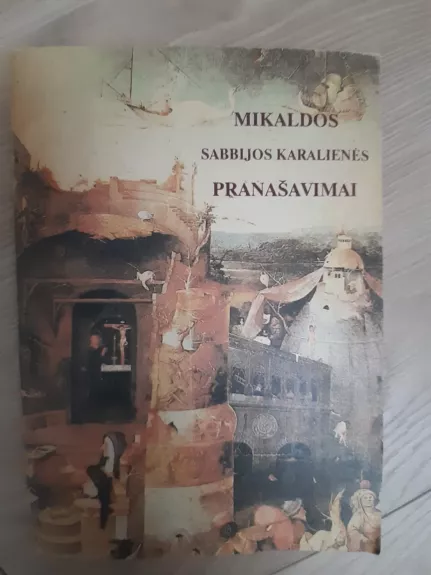 Mikaldos Sabijos karalienės pranašystės