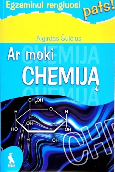 Ar moki chemiją? Egzaminui rengiuosi pats