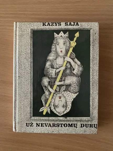 Už nevarstomų durų