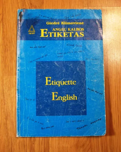 Anglų kalbos etiketas. Etiquette English