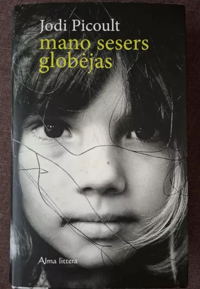 Mano sesers globėjas