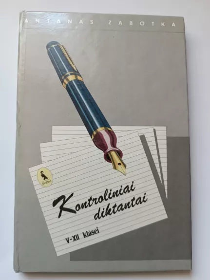 Kontroliniai diktantai V-XII klasei