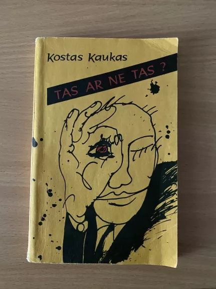 Tas ar ne tas?