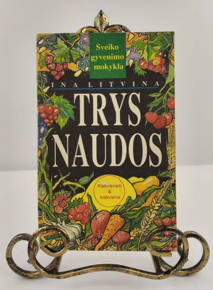 Trys naudos