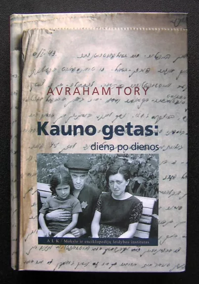 Kauno getas: diena po dienos