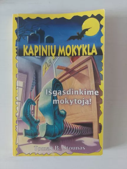 Kapinių mokykla . Išgąsdinkime mokytoją !