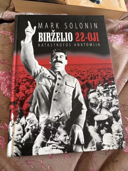 Birželio 22-oji: katastrofos anatomija