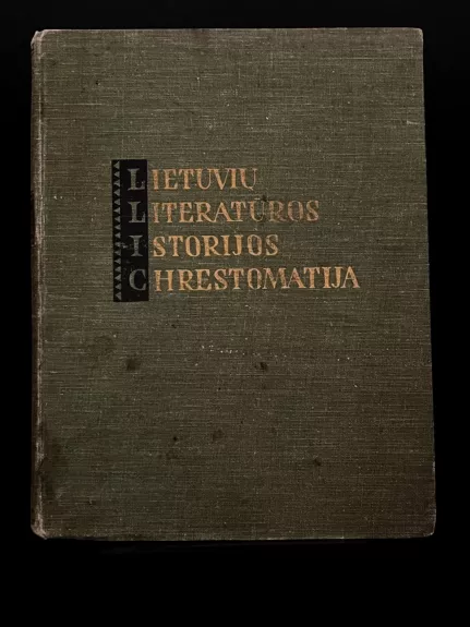 Lietuvių literatūros istorijos chrestomatija. Feodalizmo epocha