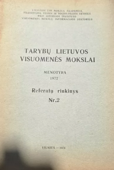 Tarybų Lietuvos visuomenės mokslai , menotyra Referatų rinkinys Nr. 2