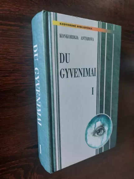 Du gyvenimai I dalis