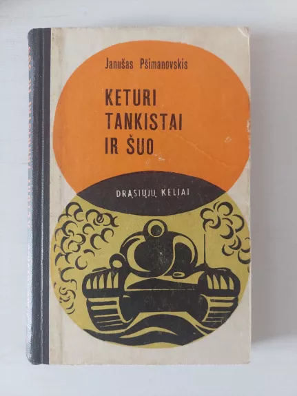 Keturi tankistai ir šuo