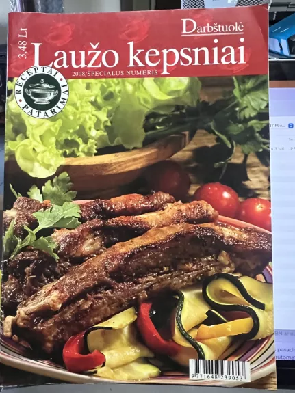 Darbštuolė 2008. Laužo kepsniai