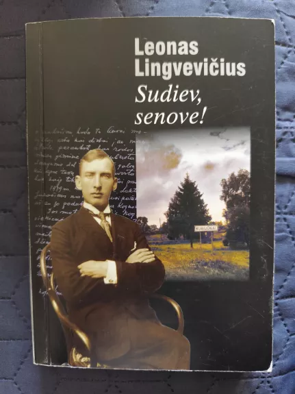Sudiev, senove!