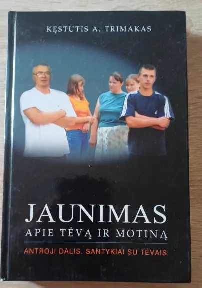 Jaunimas apie tevą ir motiną (2 dalis)