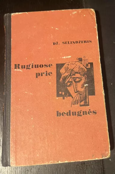 Rugiuose prie bedugnės