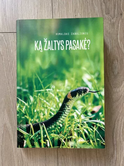 Ką žaltys pasakė?