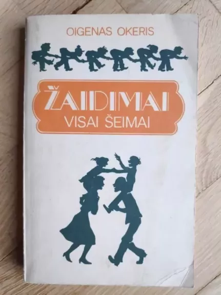 Žaidimai visai šeimai