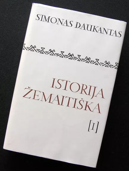 Istorija žemaitiška I tomas