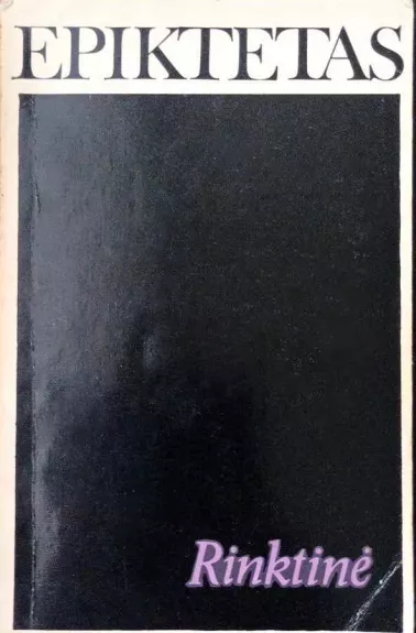Epiktetas. Rinktinė