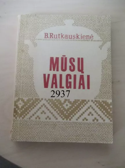 Mūsų valgiai