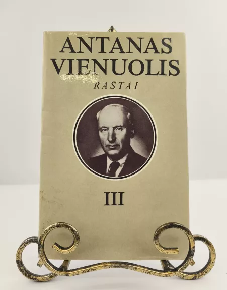 Antanas Vienuolis. Raštai III tomas