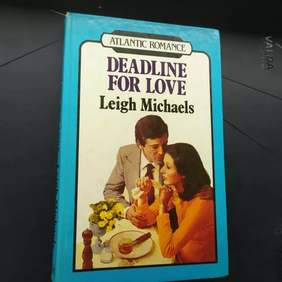 Deadline for love