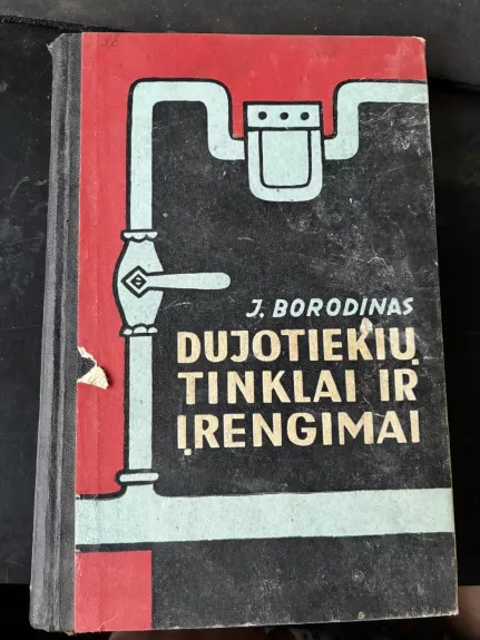 Dujotiekių tinklai ir įrengimai