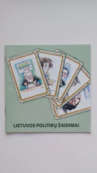 Lietuvos politikų žaidimai