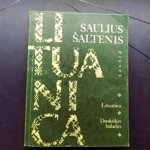 Lituanica. Duokiškio baladės: pjesės