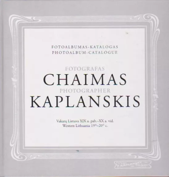 Fotografas Chaimas Kaplanskis