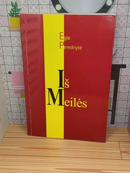 Iš meilės