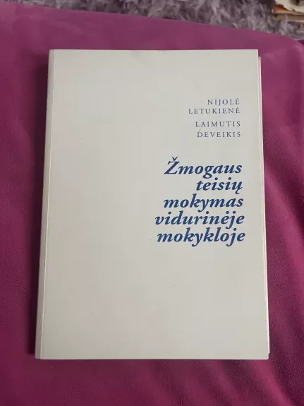 Žmogaus teisių mokymas vidurinėje mokykloje