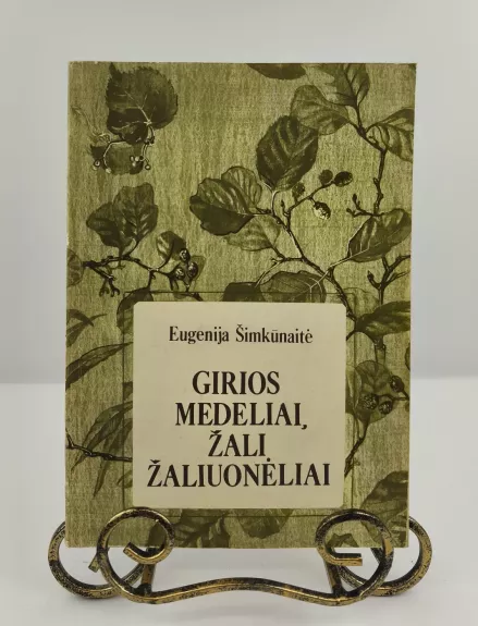 Girios medeliai, žali žaliuonėliai