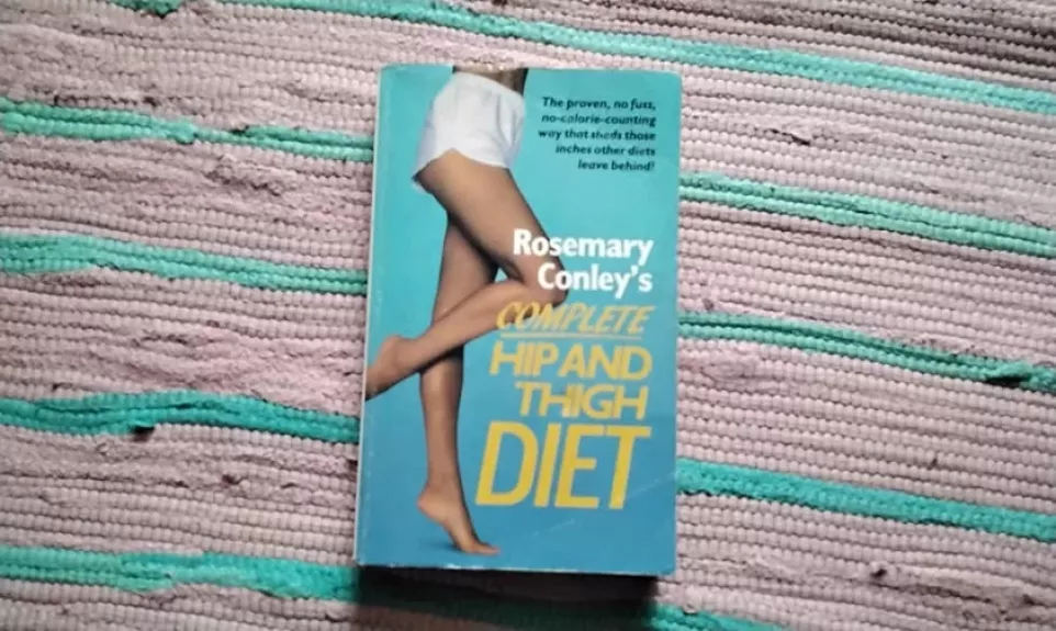 Complete Hip and Thigh Diet