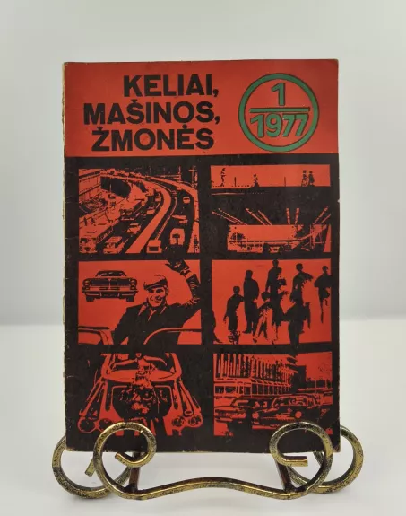 Keliai, mašinos, žmonės nr.1, 1997m.