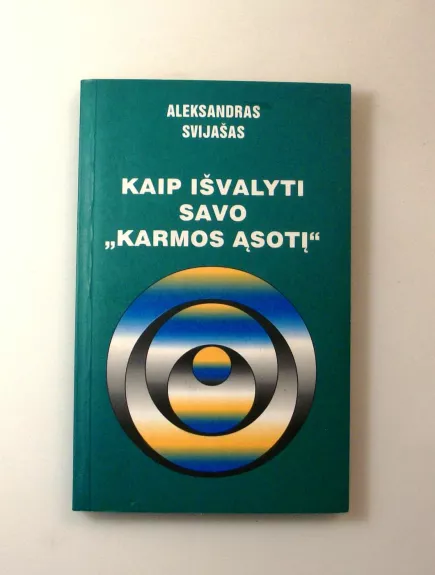 Kaip išvalyti savo "karmos ąsotį"