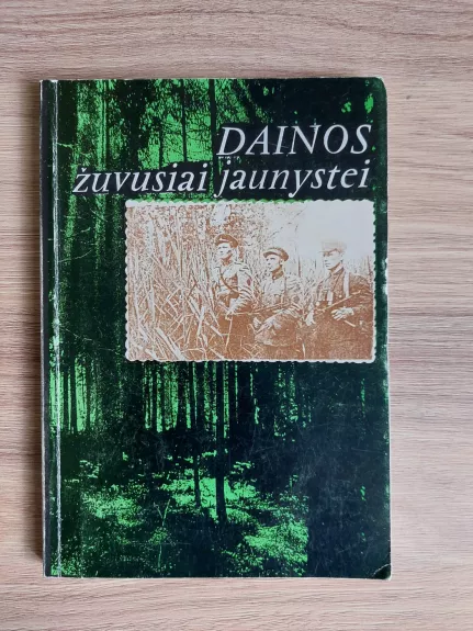 Dainos žuvusiai jaunystei
